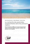 La recherche des pesticides organochlorés dans les poissons marins