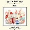 Pokey Pop Pop & Max