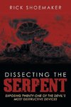 Dissecting the Serpent