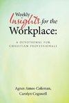 Weekly Insights for the Workplace