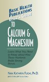 User's Guide to Calcium & Magnesium