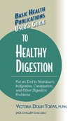 User's Guide to Healthy Digestion