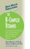 User's Guide to the B-Complex Vitamins