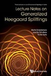 Martin, S:  Lecture Notes On Generalized Heegaard Splittings