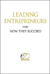 Association, S:  Leading Entrepreneurs And How They Succeed