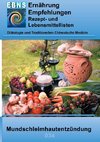 Ernährung bei Mundschleimhautentzündung