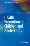 Health Promotion for Children and Adolescents