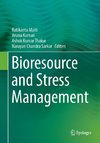 Bioresource and Stress Management