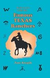 Would You Like to Ride With . . .  Famous Texas Ranchers