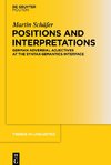 Positions and Interpretations