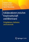 Kollaborationen zwischen Kreativwirtschaft und Mittelstand