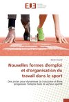 Nouvelles formes d'emploi et d'organisation du travail dans le sport