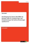 Bewältigung des Kosovo-Konflikts im Rahmen einer EU-Annäherungs- und Beitrittsstrategie für Serbien-Montenegro und Kosovo?