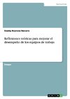 Reflexiones teóricas para mejorar el desempeño de los equipos de trabajo