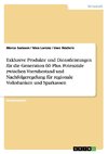 Exklusive Produkte und Dienstleistungen für die  Generation 60 Plus. Potenziale zwischen Vorruhestand und Nachfolgeregelung für regionale Volksbanken und Sparkassen