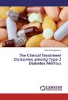 The Clinical Treatment Outcomes among Type 2 Diabetes Mellitus