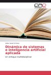 Dinámica de sistemas e inteligencia artificial aplicada