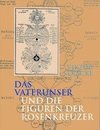 Das Vaterunser und die Figuren der Rosenkreuzer