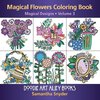 Magical Flowers Coloring Book