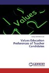 Values Education Preferences of Teacher Candidates