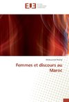 Femmes et discours au Maroc