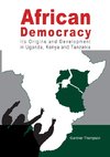 AFRICAN DEMOCRACY ITS ORIGINS