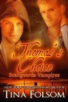 Thomas's Choice (Scanguards Vampires #8)