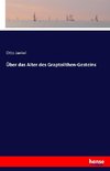 Über das Alter des Graptolithen-Gesteins