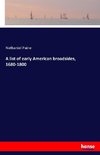 A list of early American broadsides, 1680-1800