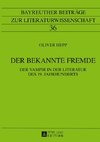 Der bekannte Fremde