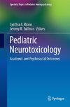 Pediatric Neurotoxicology