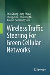 Wireless Traffic Steering For Green Cellular Networks