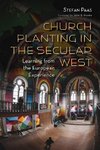 Paas, S:  Church Planting in the Secular West