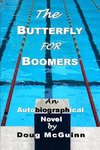 The Butterfly for Boomers