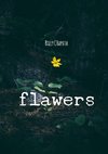 FLAWERS