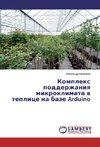 Komplex podderzhaniya mikroklimata v teplice na baze Arduino