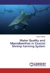 Water Quality and Macrobenthos in Coastal Shrimp Farming System