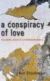 A Conspiracy of Love