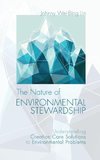 The Nature of Environmental Stewardship