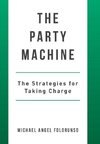 The Party Machine