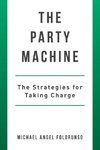 The Party Machine