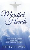 Merciful Hands