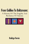 From Galileo To Boltzmann