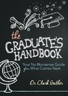 The Graduate's Handbook