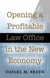 Opening a Profitable Law Office in the New Economy