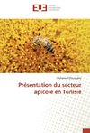 Présentation du secteur apicole en Tunisie