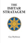 The Ishtar Stratagem