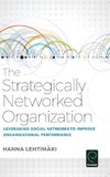 The Strategically Networked Organization