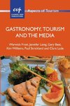 Gastronomy, Tourism and the Media