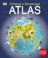 DK Children's Illustrated Atlas